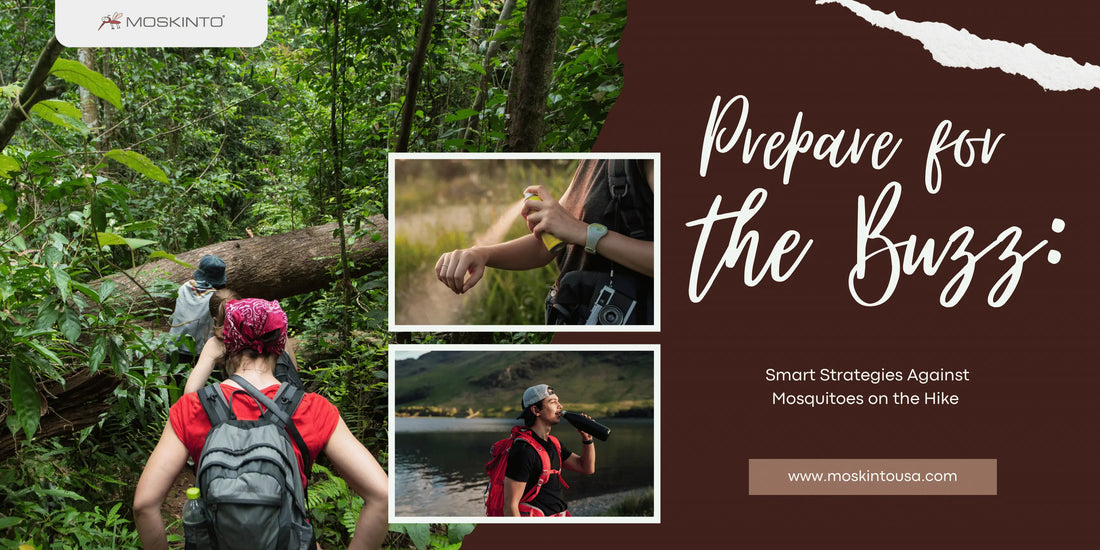 Prepare-for-the-Buzz-Smart-Strategies-Against-Mosquitoes-on-the-Hike Moskinto USA